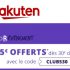 Club Rakuten : 5€ offerts dès 30€ d’achats