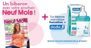 Biberon Dodie Sensation+ offert avec le magazine Neuf Mois