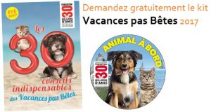 30Millions d’amis : le kit gratuit des Vacances pas Bêtes 2017 enfin disponible