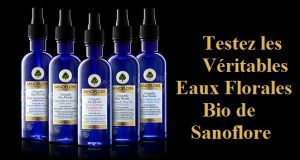 Sanoflore : testez gratuitement les Véritables Eaux Florales Bio