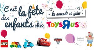 La Fête des Enfants chez ToysRus : jeux concours et cadeaux offerts en magasin
