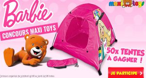 Maxi Toys : remportez des tentes Barbie en cadeau