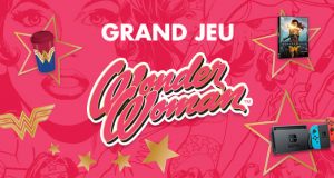 Kiabi Fête des Mères Wonder Woman : Nintendo Switch, DVDs et goodies à gagner